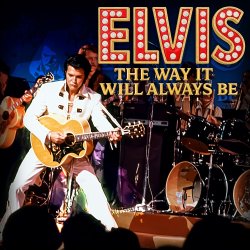 ELVIS The Way It Always Will Be - At The Illinois Elvis Fest