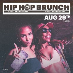 Hip Hop Brunch | August 29th