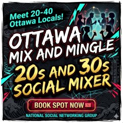 Ottawa – The Best Way to Meet New People in Ottawa