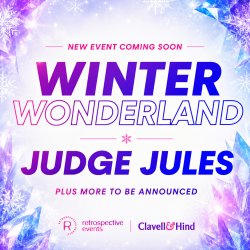Winter Wonderland with Judge Jules and guests