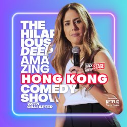 The Hilarious Deep Amazing Hong Kong Comedy Show with Gilli Apter