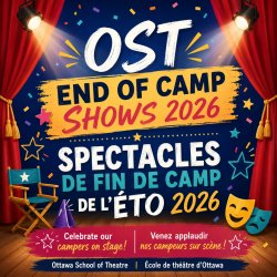 OST/ÉTO Summer Camp Show 2026 | Spectacle des camps d’été · Fri/Ven Aug/Août 21 · 3:00 PM