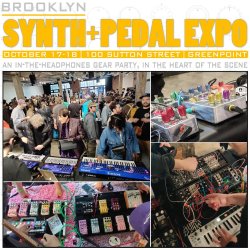 Brooklyn Synth & Pedal Expo