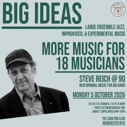 Big Ideas: More Music for 18 Musicians