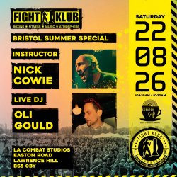 FIGHT KLUB  BRISTOL 'Summer Special' (Venue Change) DJ Oli Gould