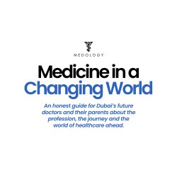 Medicine in a Changing World [Dubai]