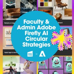Day 1 - Session 1: Faculty & Admin Adobe Firefly AI Circular Strategies