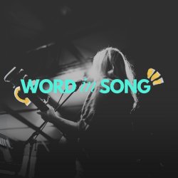 Word In Song Melbourne 2026