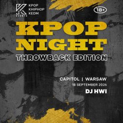 OfficialKEvents | WARSAW: KPOP & KHIPHOP Night in September - 💿 THROWBACK EDITION 💿