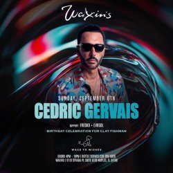 Cedric Gervais - Special Naples Encore Performance