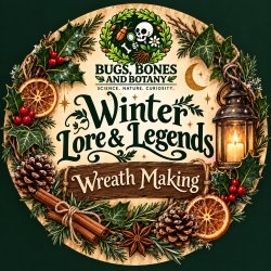 Winter Lore & Legends: Wreath Making