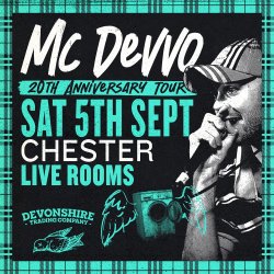 Mc Devvo In Chester Live Rooms