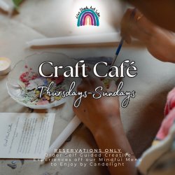 Craft Café - Restaurant Style Crafting