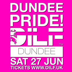DILF DUNDEE: PRIDE PARTY 🏳️‍🌈                                      NEW ⭐️