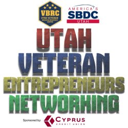 DAVIS COUNTY Utah Veteran Entrepreneurs Networking Event