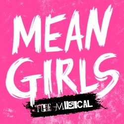 The Actors Studio of New Jersey Presents: MEAN GIRLS, THE MUSICAL