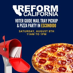 Voter Guide Mail Tray Pickup & Pizza Party — Escondido