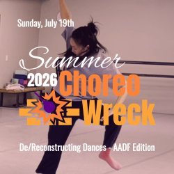 Summer ChoreoWreck 2026