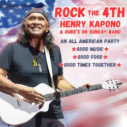 🇺🇸 July 4th, 2026 🎸 | The Lounge - 1st Show (5PM) | Henry Kapono & the Duke’s on Sunday Band