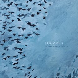 Daniel Reyes Llinás : Lugares Vol. 1.