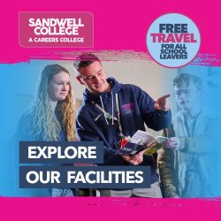 Sandwell College Open Day for School Leavers - Saturday 27th June