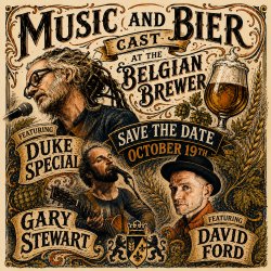 Beercast in The Belgian Brewer with Duke Special, David Ford and Gary Stewart
