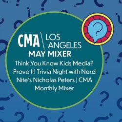 CMA LA: Monthly Mixer and Trivia Night!