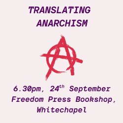 TRANSLATING ANARCHISM