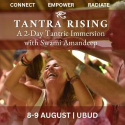 TANTRA RISING - A two-day Tantric immersion in Ubud