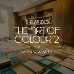 The Studio presents - The Art of Colour II: Composition, Contrast & Application