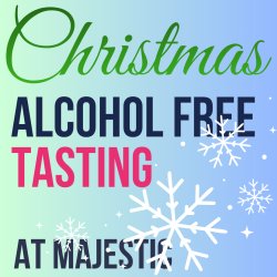 Alcohol-free tasting at Majestic