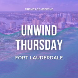 FOM | Fort Lauderdale | Unwind Thursday