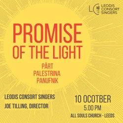 Promise of the light - Pärt | Palestrina | Panufnik