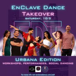 EnClave Dance Takeover: Urbana Edition