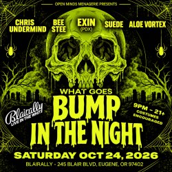 WHAT GOES BUMP IN THE NIGHT - feat. Undermind | Bee Stee | Exin | Suede | Aloe Vortex