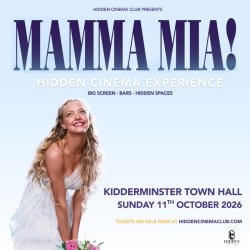 MAMMA MIA! (PG) Hidden Cinema Club Experience – Kidderminster Town Hall
