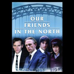 Our Friends in the North TV series poster