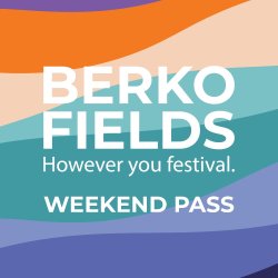 Berko Fields 3 Day - Weekend Pass