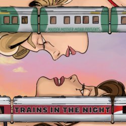 Trains In The Night