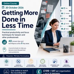 Getting More Done in Less Time - 40 Time Management Techniques that Work: with Phil Gott