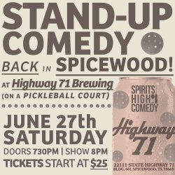 Highway 71 Brewing (Spicewood) | JUNE 27TH