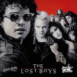 The Lost Boys: Laugh-Along, Live!