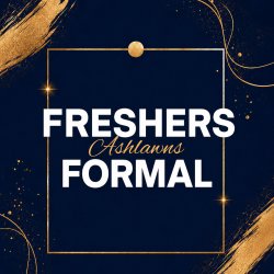 FRESHERS FORMAL