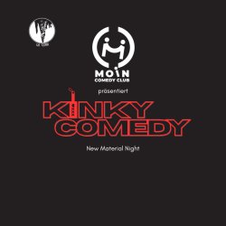 Kinky Comedy - New Material Night