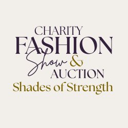 Shades of Strength Fashion Show & Charity Auction - Bus Tickets