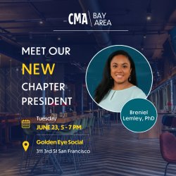 CMA Bay Area: Meet Our New Chapter President!