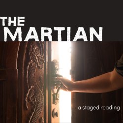 The Martian (Staged Reading)