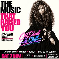 Old School & Chill - Bangkok's Home Of Old School - November