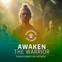 AWAKEN THE WARRIOR BREAKTHROUGH • 3-DAY RETREAT