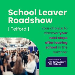 School Leaver Roadshow Telford 2026